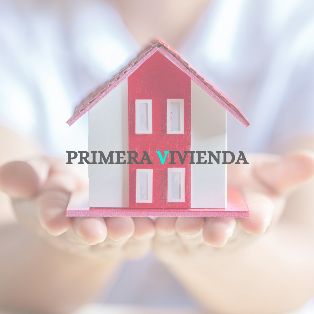 PRIMERA VIVIENDA